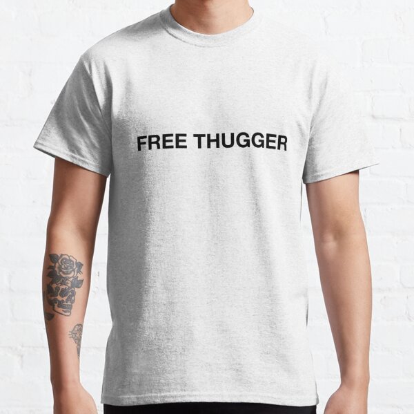 Free Thugger, Free Young Thug, Free Jeffery, Free YSL, Free the GOAT Classic T-Shirt RB1508 product Offical young thug Merch