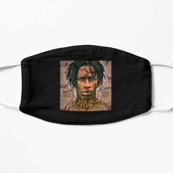 Young Thug - I Came From Nothing 2   Flat Mask RB1508 product Offical young thug Merch
